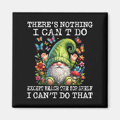 Gnome There's Nothing I Can't Do Except Reach The Magneet (Voorkant)