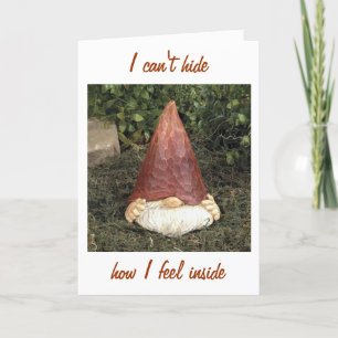 GNOME ZEGT DAT HIJ NIET KAN VERBERGEN HOE HIJ ZICH KAART