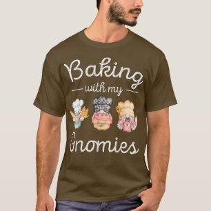 Gnomen Baking Women Funny Gnome Lover 1814 T-shirt