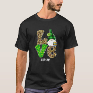 Gnomes Patrick's Day Love Drums Leopard Pset Cost T-shirt