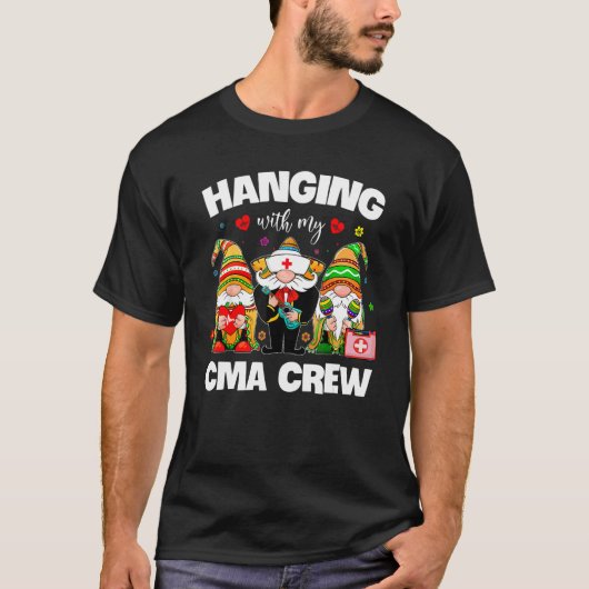 Gnomies met mijn Cma Crew Nurse Cinco de Ma T-shirt (Voorkant)