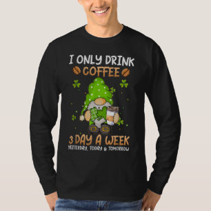 Gnoom ik Drink slechts koffie 3 dagen per week sin T-shirt