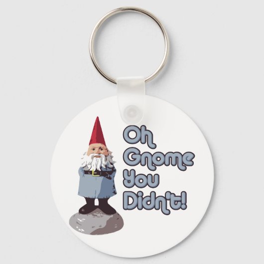 Gnoome, dat heb je niet gedaan. sleutelhanger (Voorkant)