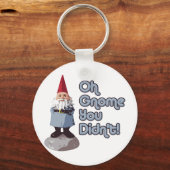 Gnoome, dat heb je niet gedaan. sleutelhanger (Voorkant)