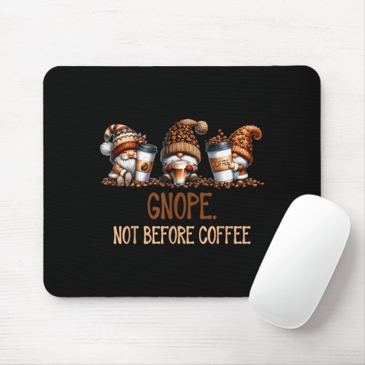 Gnope Not Before Coffee Three Gnomes Graphic Cafei Muismat (Met muis)
