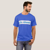 Go Ahead T-shirt (Voorkant volledig)