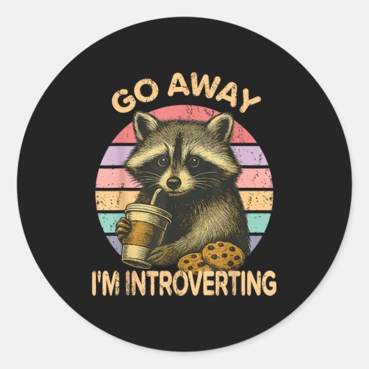 Go Away I'm Introverting Funny Raccoon Sarcastic Ronde Sticker (Voorkant)