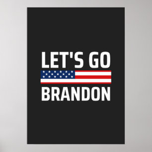 go brandon chant joe biden, funny lets go bra poster