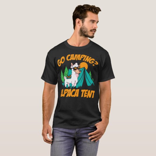 Go Camping Alpaca Tent Camper Camping Rv Camping T-shirt (Voorkant volledig)
