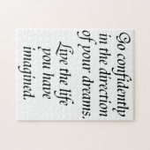 Go confidently moeging life quote difficile legpuzzel (Horizontaal)