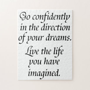 Go confidently moeging life quote difficile legpuzzel