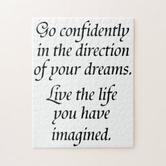 Go confidently moeging life quote difficile legpuzzel