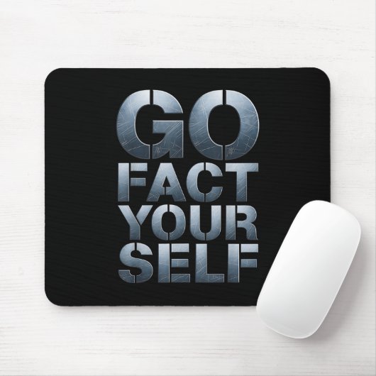 Go Fact Yourself Funny Slogan Science Steel Engine Muismat (Met muis)