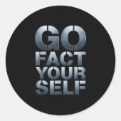 Go Fact Yourself Funny Slogan Science Steel Engine Ronde Sticker (Voorkant)