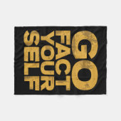 Go Fact Yourself Grappige protestslogan Sarcastisc Fleece Deken (Voorkant (Horizontaal))