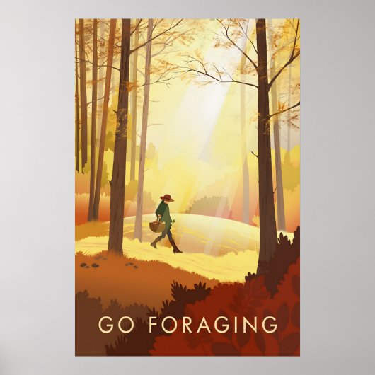 Go Foraging Travel Poster (Devant)
