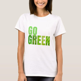 Go Green T-shirt