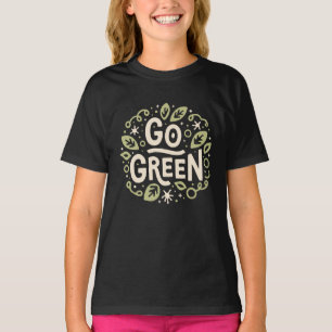 Go groene eco vriendelijke esthetische schattige E T-shirt