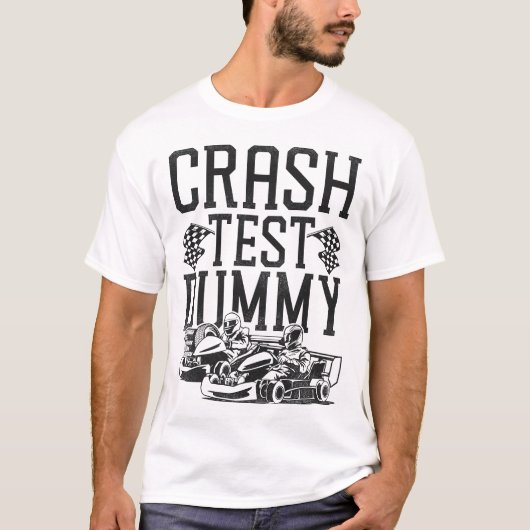 Go Kart Crash Test Dummy  T-shirt (Voorkant)