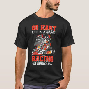 Go Kart Life is een gamerracering die K.K. ernstig T-shirt