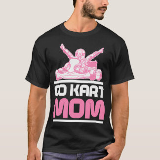 Go Kart Racing Mam Karting GoCart Racer Product T-shirt