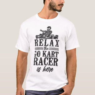 Go Kart Relax De Go Kart Racer is hier  T-shirt