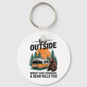 Go Outside Worst Case You Get Eaten  Sleutelhanger (Voorkant)