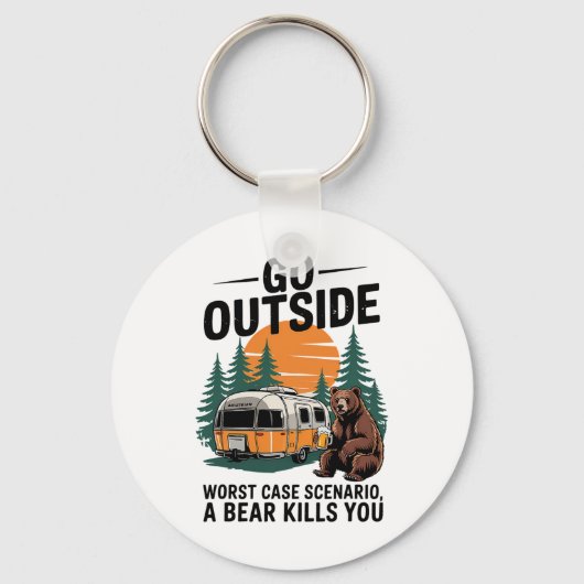 Go Outside Worst Case You Get Eaten  Sleutelhanger (Voorkant)