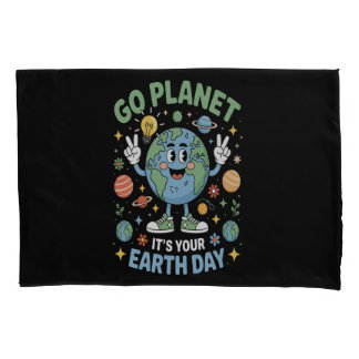 Go Planet Its Your Earth Day Kussensloop