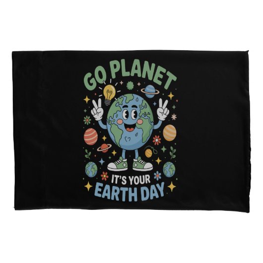 Go Planet Its Your Earth Day Kussensloop (Voorkant)