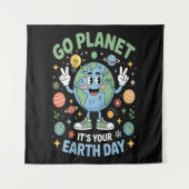 Go Planet Its Your Earth Day Wandkleed (Voorkant)