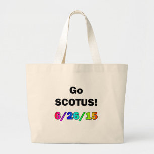 Go SCOTUS Grote Tote Bag