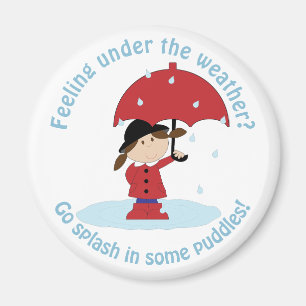 Go Splash in Puddles Magneet