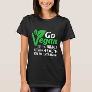 Go Vegan Gezonde Cleanplant gebaseerde dierenrecht T-shirt