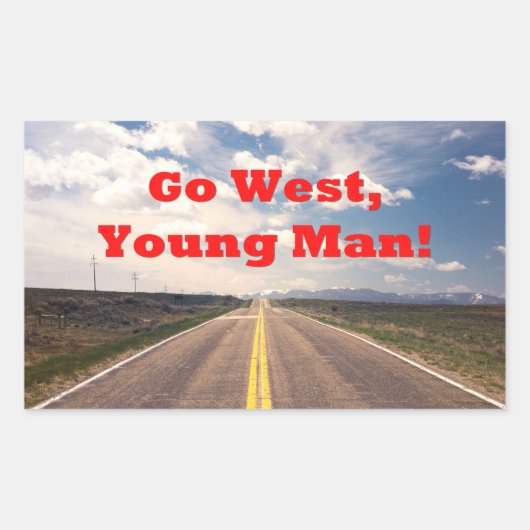 Go West, Young Man Rechthoekige Sticker (Voorkant)