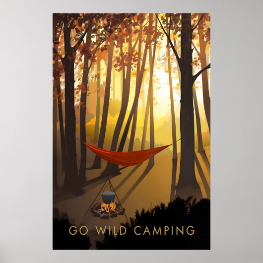 Go Wild Camping Travel Poster (Devant)