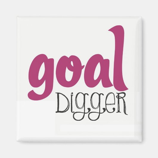 Goal Digger - Fitness motiverende magneet (Voorkant)