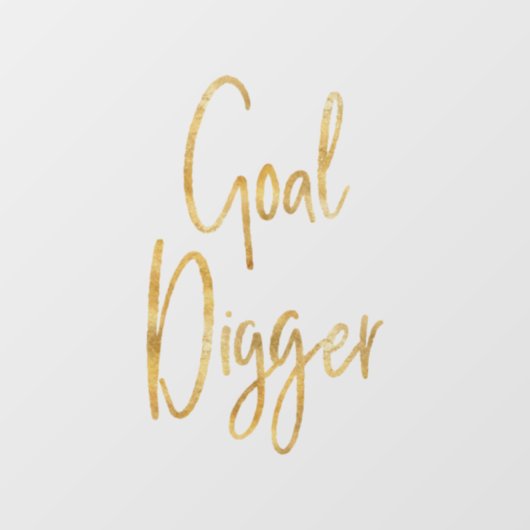 Goal Digger Speck Raamsticker (Vel)