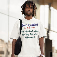 Goal : T-shirt de Chasing Dreams