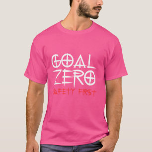 Goal Zero Safety Eerste Grappige Wereld Veiligheid T-shirt