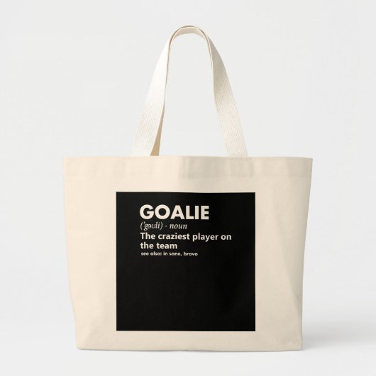 Goalie Gear Goalkeeper Definition Grote Tote Bag (Voorkant)