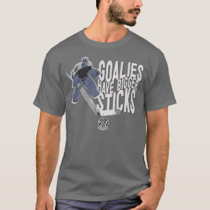 Goalies hebben grotere knuppels t-shirt