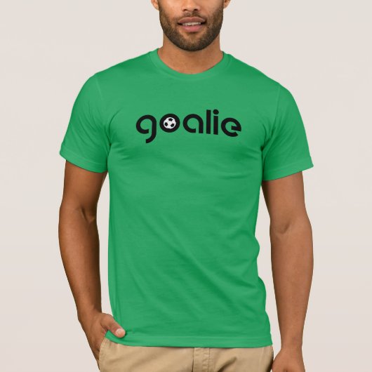 Goalkeeping.Soccer "GOALIE!" T-Shirt (Voorkant)