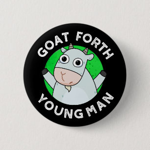 Goat Forth Young Man Funny Animal Pun Dark BG Ronde Button 5,7 Cm