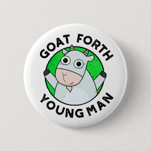 Goat Forth Young Man Funny Animal Pun Ronde Button 5,7 Cm