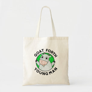 Goat Forth Young Man Funny Animal Pun Tote Bag