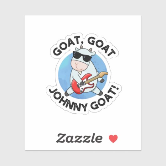 Goat Goat Johnny Goat Funny Music Animal Pun Sticker (Vel)