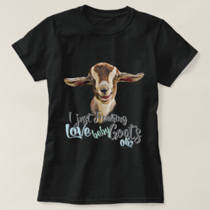 GOAT LOVER Ik maak alleen maar kleine Baby vrij. T-shirt