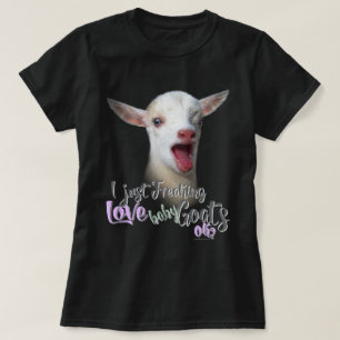 GOAT LOVER Ik maak alleen maar kleine Baby vrij. T-shirt