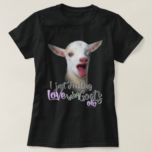GOAT LOVER | Ik maak alleen maar kleine Baby vrij. T-shirt (Design voorkant)
